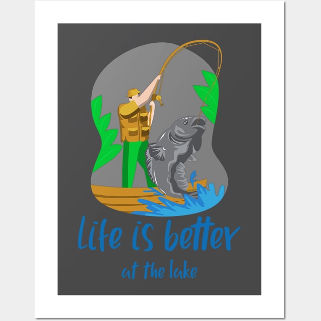 Life is Better at the Lake (fisherman catching giant fish) Wall Art by PersianFMts